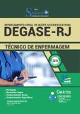Apostila Degase-RJ - 2019 - Técnico em Enfermagem - Editota Solução
