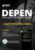 Apostila DEPEN 2019 - Agente Penitenciário Federal - Nova concursos
