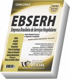 Apostila Ebserh 2019 - Parte Comum A Todos Os Cargos - Curso oficial