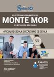 Apostila Monte Mor SP 2019 Secretário de Escola - Solução