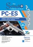 Apostila pc-es - 2018 - comum a todas as especialidades de perito oficial criminal - editora solução