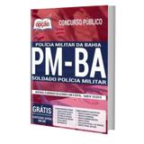 Apostila PM-BA - SOLDADO POLICIA MILITAR - Atualizada - Opção