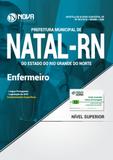 Apostila Prefeitura de Natal - RN (SMS) - Enfermeiro - Nova concursos