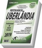 Apostila Prefeitura de Uberlândia - Profissional de Apoio Escolar - Curso oficial