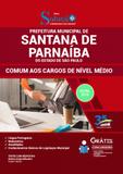 Apostila Prefeitura Santana de Parnaíba SP 2019 Nível Médio - Editora solução