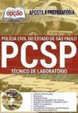 Apostila Preparatória Pc Sp - Técnico De Laboratório - Editora Opção