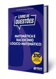 Apostila Questões Matemática e Raciocínio-Lógico 2019 - Editora nova oficial