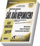 Apostila São João Nepomuceno Sjn 2019 - Agente Administrativo - Curso oficial