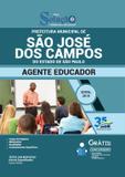 Apostila São José dos Campos SP Agente Educador - Solução