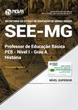 Apostila SEE-MG - Professor de Educação Básica - PEB - Nível I - Grau A: História - Nova concursos