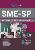 Apostila SME SP - 2019 - Auxiliar Técnico de Educação - Editora solução