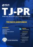 Apostila TJ-PR 2019 - Técnico Judiciário - Nova concursos