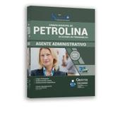 ApostilaAgente Administrativo Câmara De Petrolina PE 2019 - Editora solução