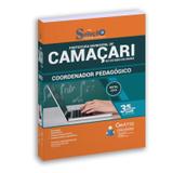 ApostilaConcurso Coordenador Pedagógico Camaçari Bahia 2019 - Editora solução