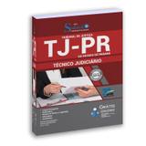 ApostilaTribunal De Justiça TJ PR 2019 - Técnico Judiciário - Editora solução