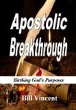 Apostolic Breakthrough - Revival waves of glory books publishing