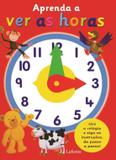 Aprenda a ver as horas - Larousse