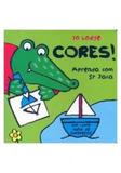 Aprenda com Sr Jaca Cores - Editora abcpress eireli