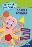 Aprenda em casa: cores e formas