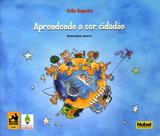 Aprendendo A Ser Cidadão - Nobel