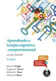 Aprendendo a Terapia Cognitivo-Comportamental - Um Guia Ilustrado