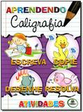 Aprendendo Caligrafia - Atividades - Todolivro