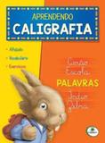 Aprendendo Caligrafia - Palavras - Todolivro