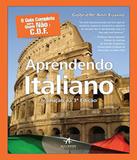 Aprendendo Italiano - Traducao Da 3 Edicao - Alta books