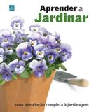 Aprender A Jardinar - Ambientes e costumes