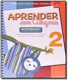 APRENDER COM ALEGRIA - INTEGRADO - 2o ANO - EDICAO - Leya didaticos