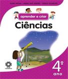Aprender E Criar - Ciencias - 4 Ano - Ef I - Escala educacional