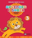 Aprender E Saber - Educacao Infantil - Vol 03 - Hedra educacao