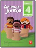 Aprender juntos - ciencias - 4o ano - ensino funda - Sm