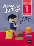 APRENDER JUNTOS - PORTUGUES - 1º ANO - Sm ediçoes