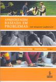 Aprendizagem baseada em problemas - no ensino superior