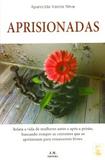 Aprisionadas - Jm livraria jurídica