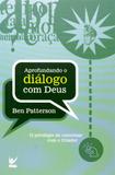 Aprofundando o Diálogo com Deus - Vida