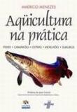 Aquicultua na pratica - 1 - Editora hoper
