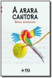 Arara cantora, a - estrelinha - Atica