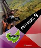 Arariba Plus - Portugues - 9 Ano - Ef Ii - 4 Ed - Moderna - didatico