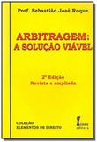Arbitragem: a solucao viavel - col. elementos de d - Icone