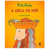 Arca de Noé - Ruth Rocha - Salamandra