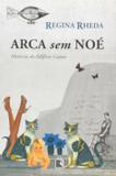 Arca sem Noé - Histórias do Edifício Copan - Histórias do Edifício Copan