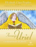 Arcanjo Uriel e as transformações do planeta