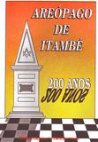Areópago de Itambé - Maçônica trolha