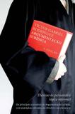 Argumentação jurídica - Técnicas de persuasão e lógica informal