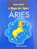 Áries - Col. A magia dos signos - Escala
