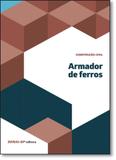 Armador de Ferros - Coleção Construção Civil - Senai