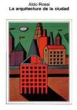 Arquitectura de la ciudad, la - Gustavo gili (importado)
