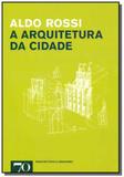 Arquitetura da cidade, a - Edicoes 70 - almedina